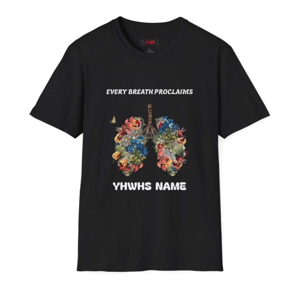 Every Breath Unisex Softstyle T-Shirt